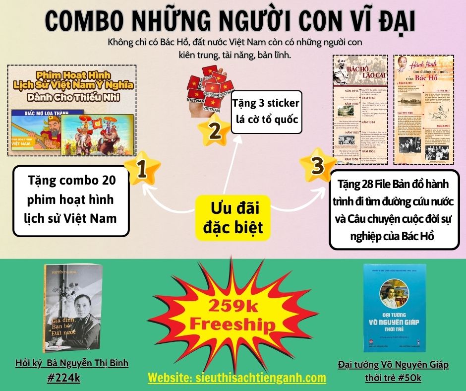 Combo 4. “NHỮNG NGƯỜI CON VĨ ĐẠI”